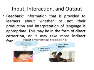 Input Interaction Output Input -interaction--and-output (5) | PPTX