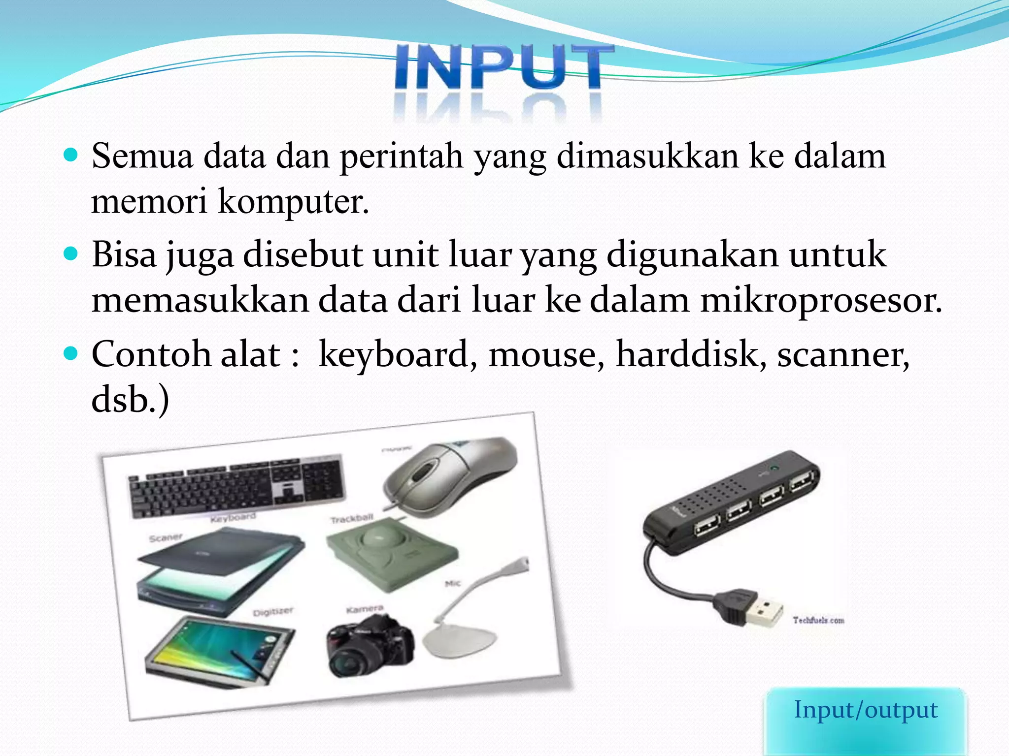 Input output | PPTX