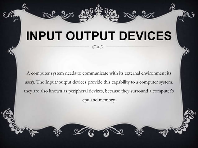 basic Input output device presentation | PPT