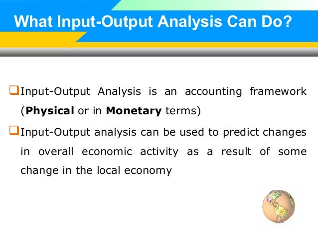 Input output analysis by roni bhowmik