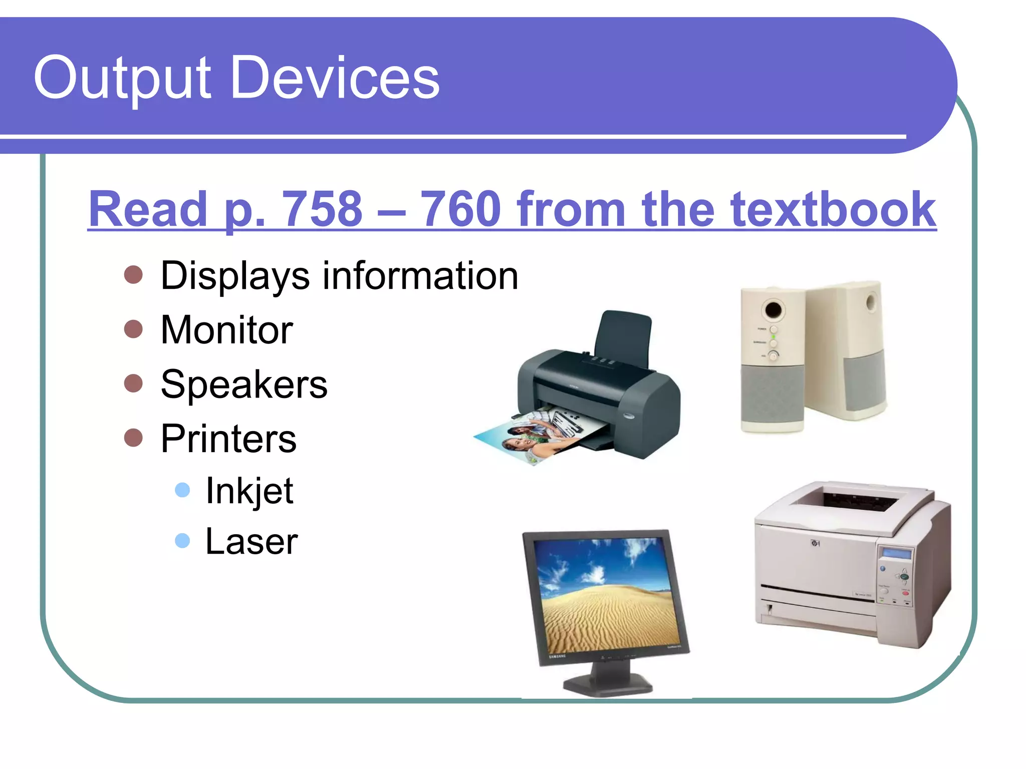 Input Output Devices | PPT