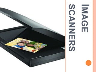 IMAGE
SCANNERS
 