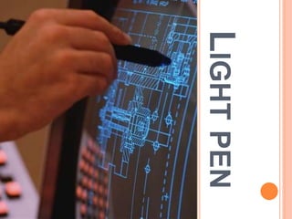 LIGHTPEN
 