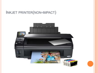 INKJET PRINTER(NON-IMPACT)
 