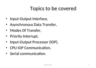 COMPUTER ORGANIZATION-Input-Output Organization | PPT