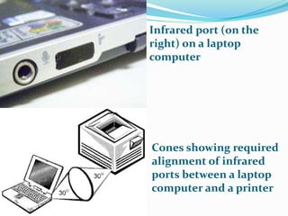 Infrared In Computer Input output ports and connectors | PPTX