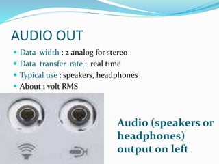 Input output ports and connectors | PPTX