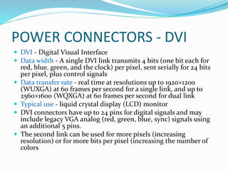 Input output ports and connectors | PPT