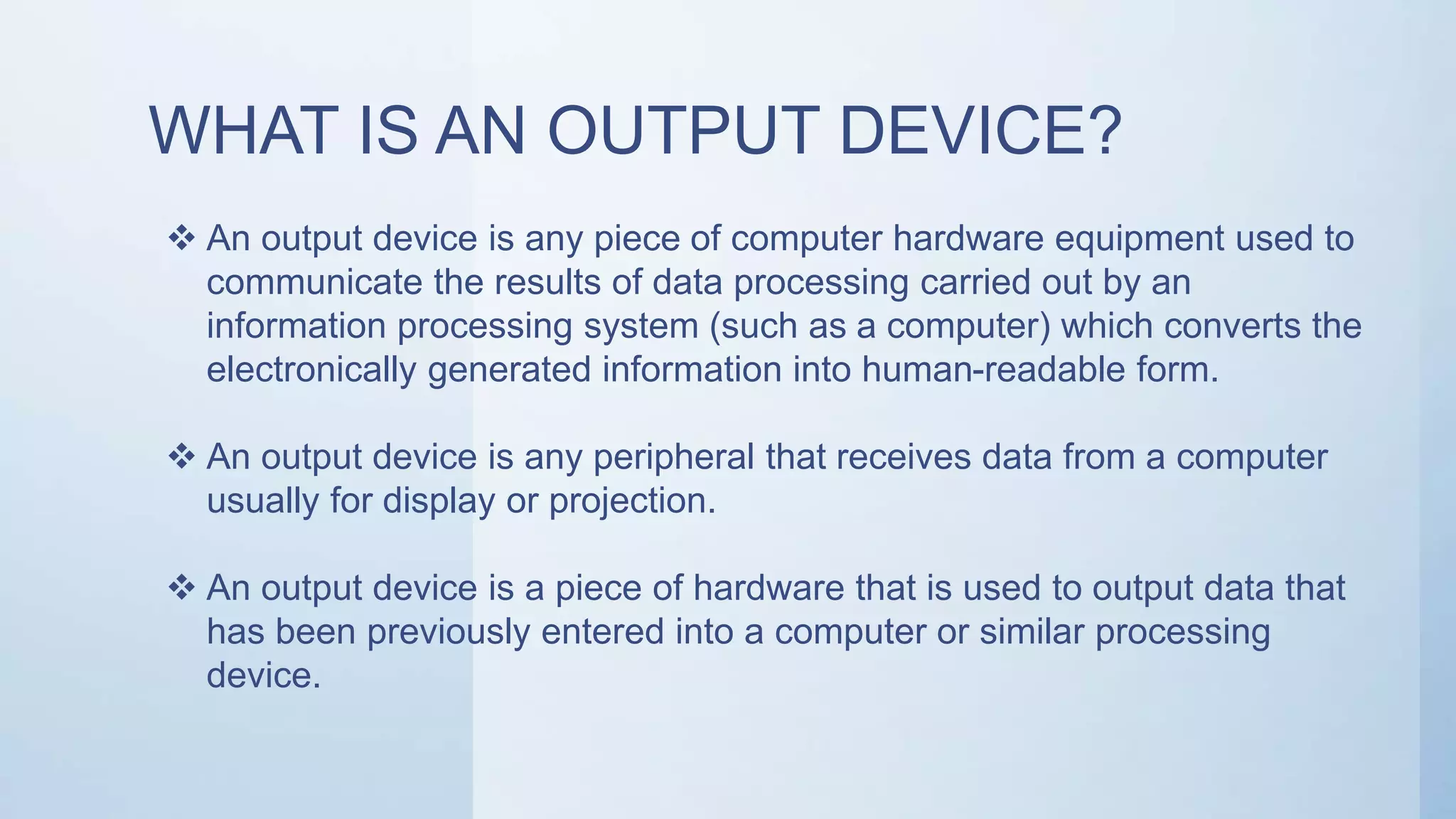 Input and Output Devices Class V | PPTX