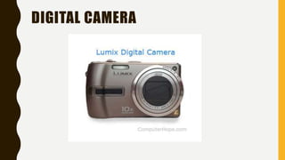 DIGITAL CAMERA
 