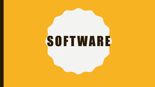 SOFTWARE
 