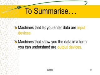 input and output devices.ppt image.