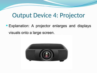 Power point presentations of Input and Output devices | PPT