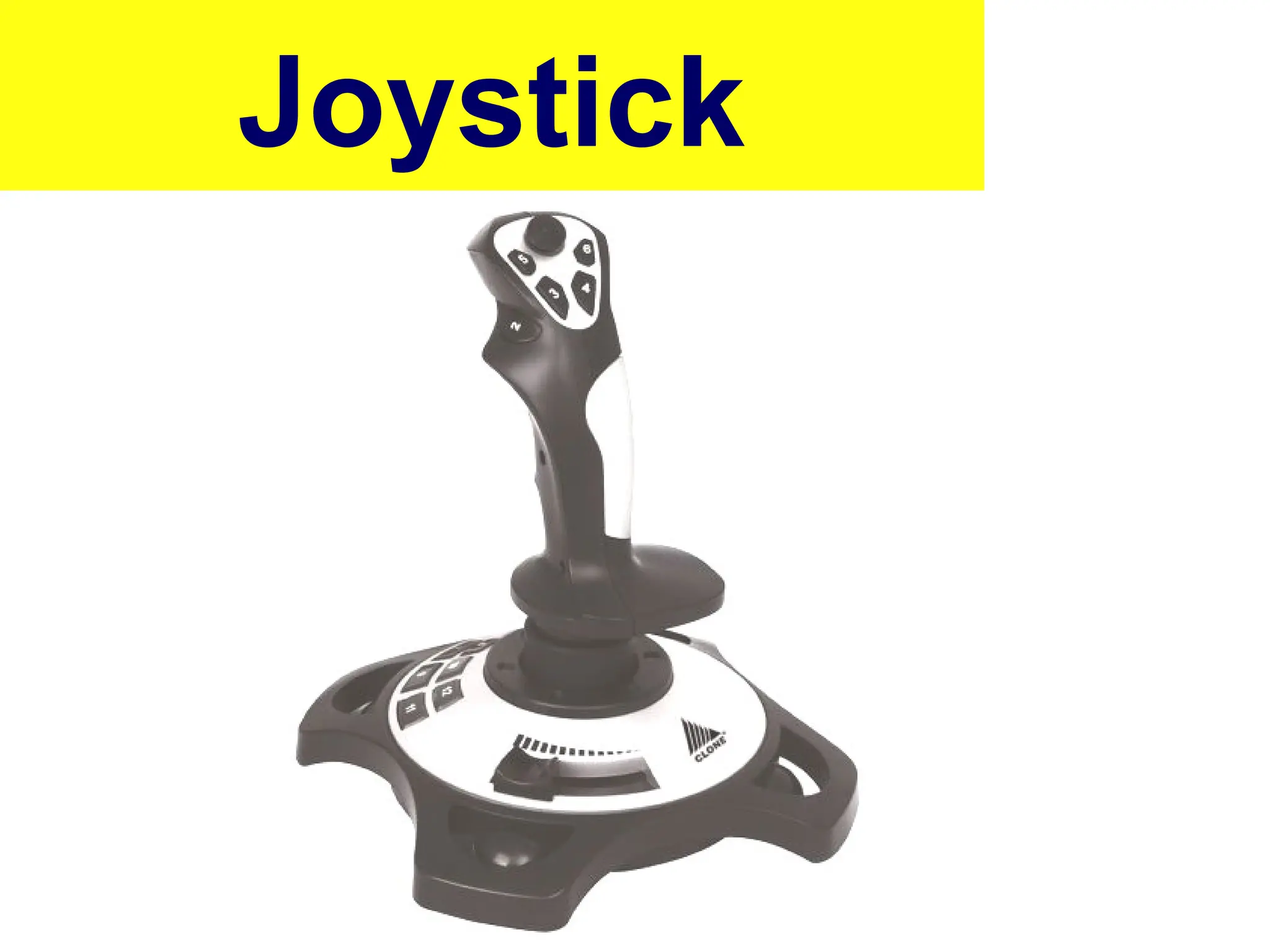 Joystick
57
 