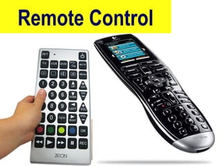 Remote Control
 