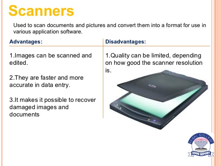 Advantages And Disadvantages Of Scanners