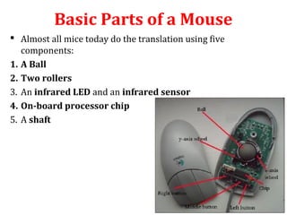 Mouse Input Componets Input devices_(Mouse and Keyboard) | PPT