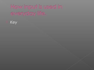 Input devices | PPT