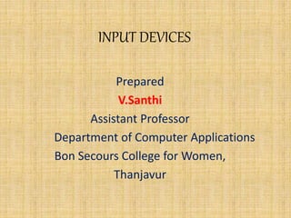Input Devices.pptx | Computer Peripherals | Computing