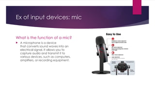 input devices of computers including output devices | PPTX
