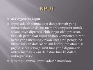 Input Output | PPT