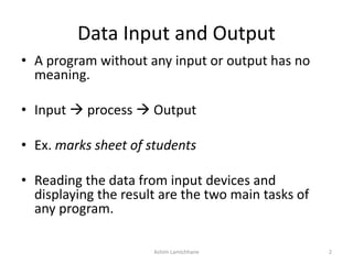 Unit 3. Input and Output | PPTX
