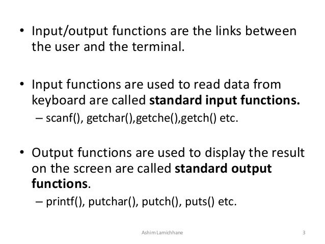 Unit 3. Input and Output
