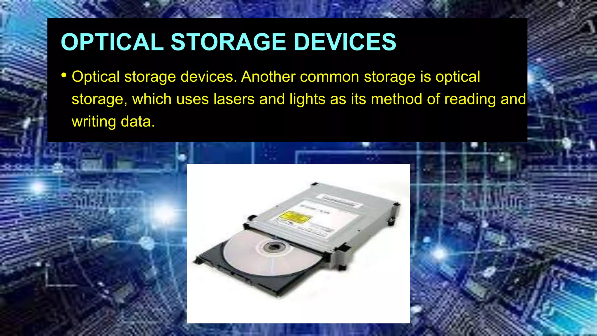 Input, output and storage devices | PPTX