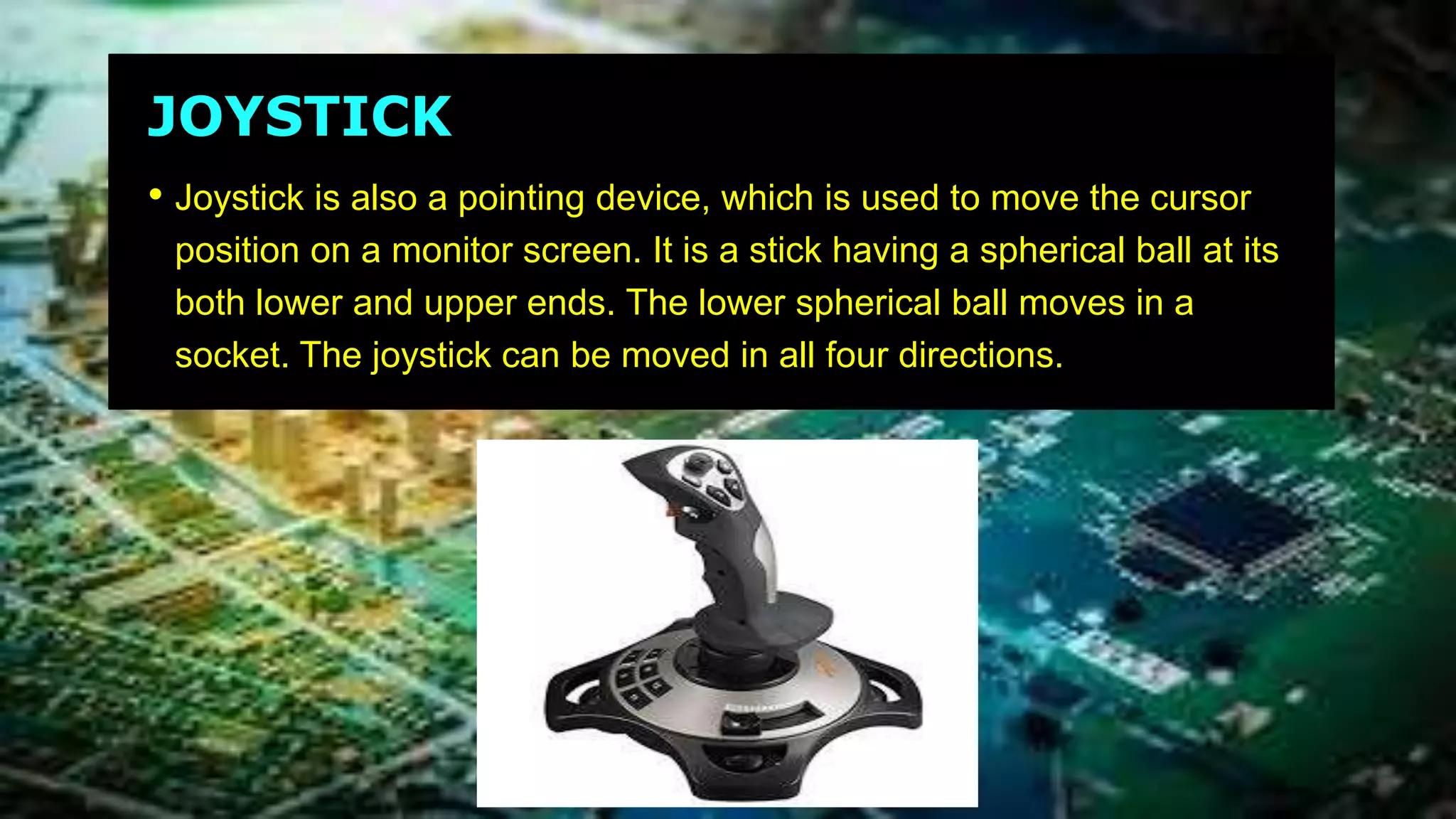 Input, output and storage devices | PPTX
