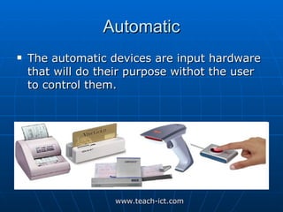 Input & output devices | PPT