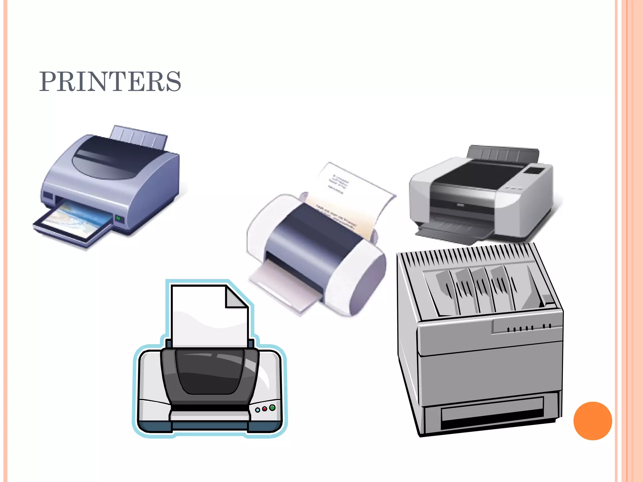 PRINTERS
.
