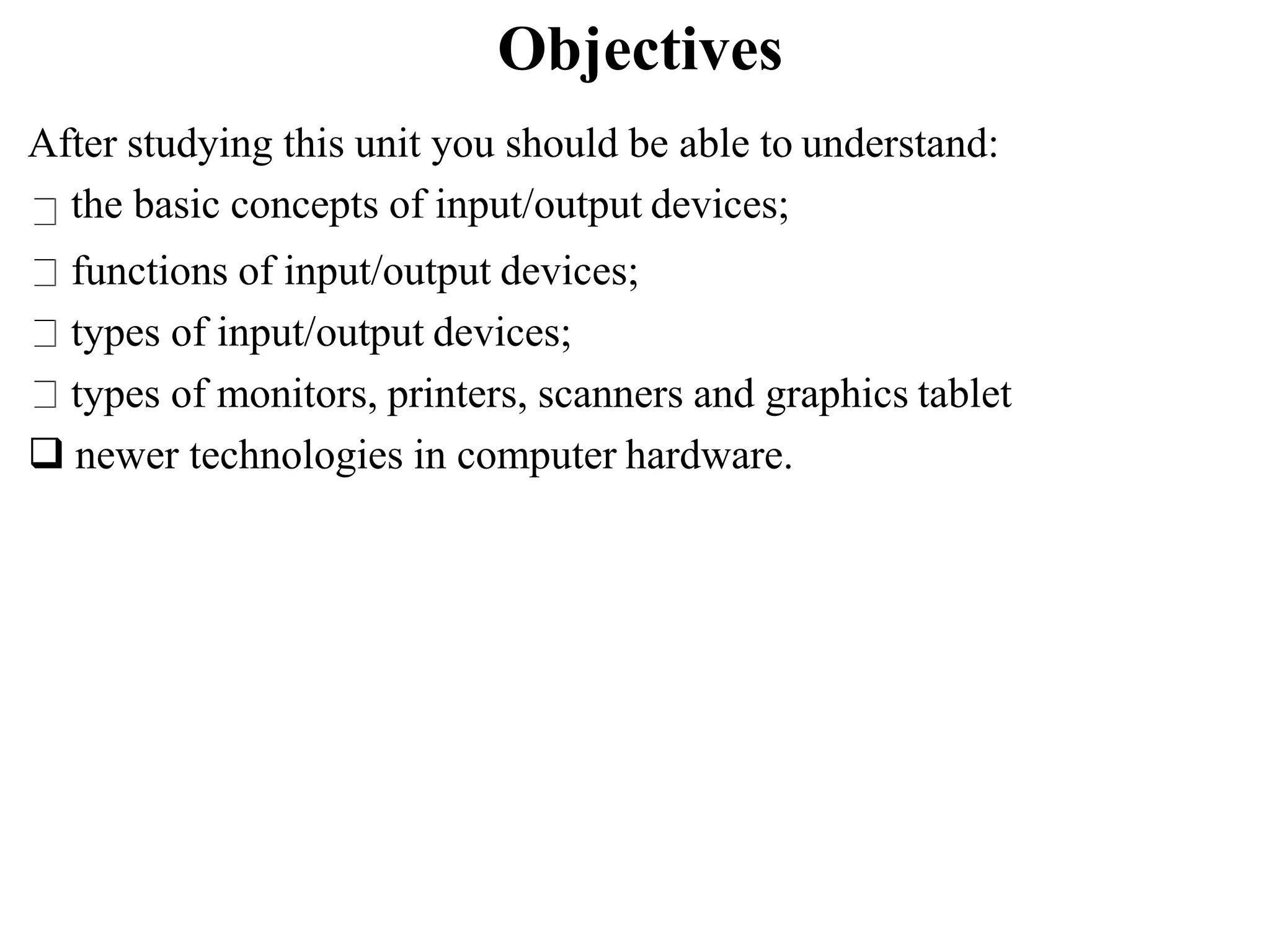 Computer system Input and Output Devices | PPT