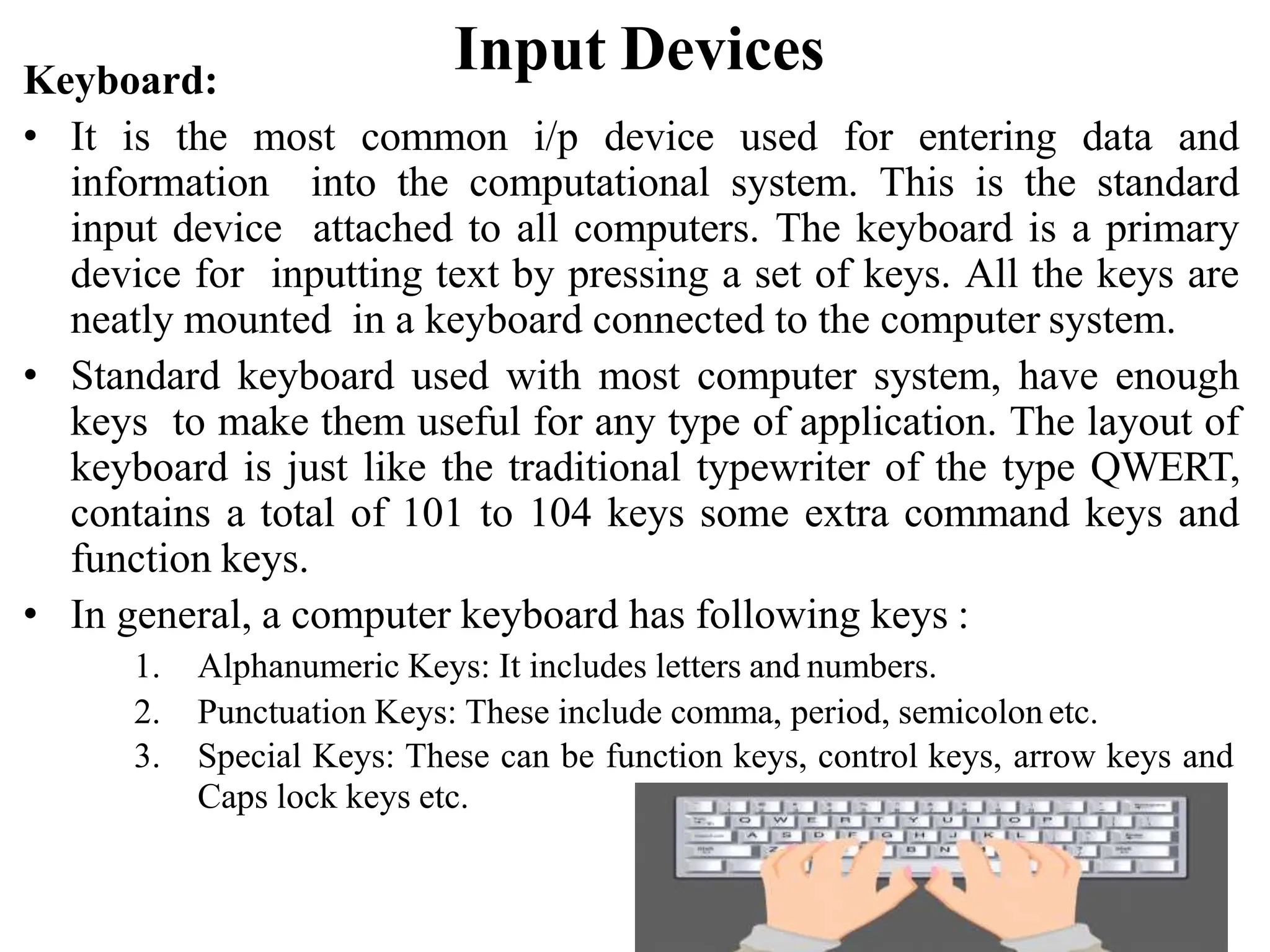 Computer system Input and Output Devices | PPT