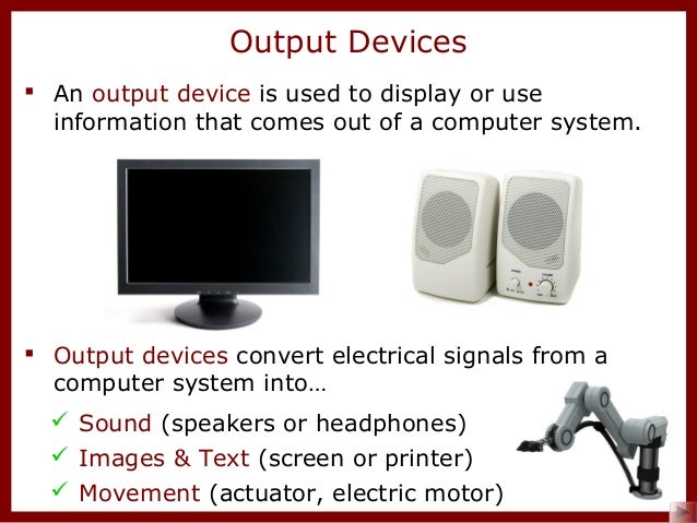 Input & output devices