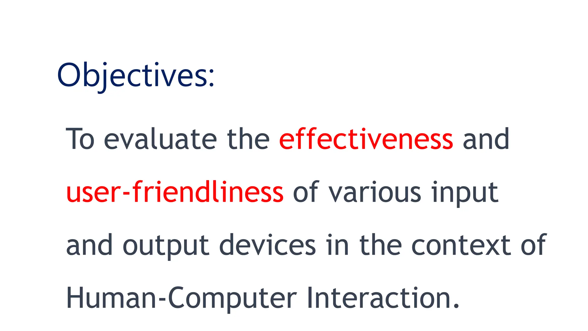 Usability Testing of Input-Output Devices in HCI.pptx