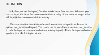 The Input Statement in Core Python .pptx