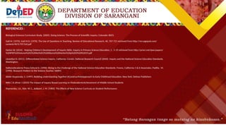 REFERENCES :
Biological Sciences Curriculum Study. (2005). Doing Science: The Process of Scientific Inquiry. Colorado: BSCS.
Gall M. (1970). Gall M.D. (1970). The Use of Questions in Teaching. Review of Educational Research. 40, 707-721 retrieved from http://rer.sagepub.com/
content/40/5/707.full.pdf
Harlen W. (2014). Helping Children’s Development of Inquiry Skills. Inquiry in Primary Science Education, 1 , 5-19 retrieved from http://prisci.net/ipse/papers/
%20IPSE%20Volume%201%20No%201%20Wynne%20Harlen%20p%205%20%2019.pdf
Llewellyn D. (2011). Differentiated Science Inquiry. California: Corwin. National Research Council (2000). Inquiry and the National Science Education Standards.
Washington:
NationalAcademy Press.Ostlund K. (1996). Rising to the Challenge of the National Science Education Standards. Fresno, California: S & K Associates. Padilla, M.
(1990). Research Matters to the Science Teacher. NARST.
Waite-Stupiansky, S. (1997). Building Understanding Together:AConstructivistApproach to Early Childhood Education. New York: Delmar Publishers
Witt C & Ulmer J (2010) The Impact of Inquiry Based Learning on theAcademicAchievement of Middle School Students
Shymansky, J.A., Kyle, W. C., &Alport, J. M. (1983). The Effects of New Science Curricula on Student Performance.
 