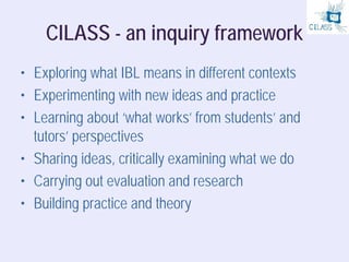 Inquiry Based Learning: a perspective