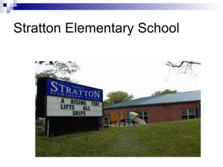 Stratton Elementary School 