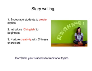 Inquiry-based Learning of Chinese characters