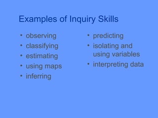 Negative Inquiry Examples Inquiry process skills lessons (1) | PPT