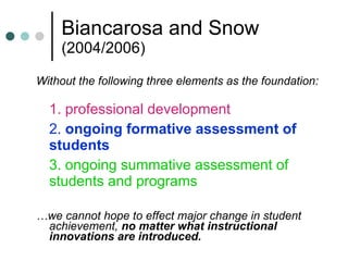 Biancarosa and Snow  (2004/2006) ,[object Object],[object Object],[object Object],[object Object],[object Object]