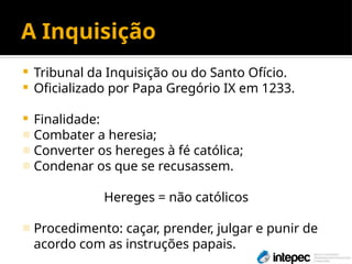 slides sobre a Inquisição medieval .pptx