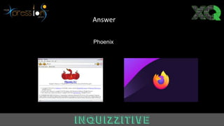 Phoenix
Answer
 