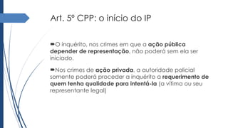 Inquerito INQUÉRITO POLICIAL parte 2 (SLIDE 2).pptx