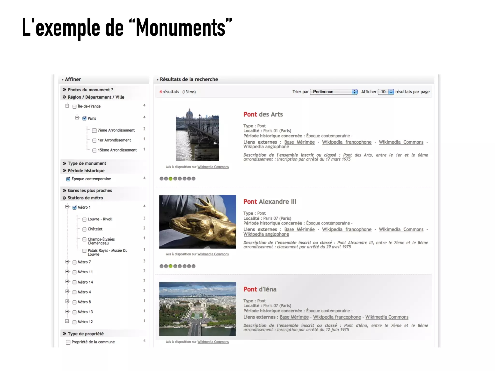 L'exemple de “Monuments”
 