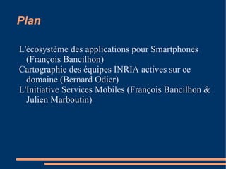 Plan L'écosystème des applications pour Smartphones (François Bancilhon) 