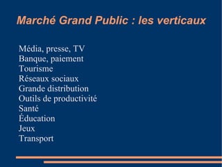 Marché en forte croissance Smartphones 54 millions en Q4 2009, 25% croissance séquentielle Applications sur l'AppStore Juin 2009 : 50 000, Mars 2010 : 170 000 Utilisateurs d'applications passera 100 millions en 2009, 900 millions en 2013. Télé-chargements  d'applications 4 milliards en 2009, 6 en 2010, 22 en 2013. Vente d'applications 4 milliards de dollars en 2009, 7 en 2010, 29 en 2013. Trafic des données mobiles  x2/an jusqu'en 2014, vient de dépasser le trafic voix Publicité mobile 7 milliards de dollars en 2011. 