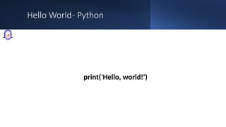 Hello World- Python
print('Hello, world!')
 