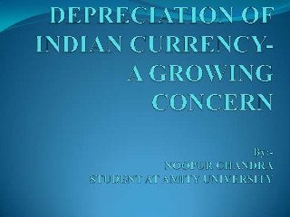  Devaluation of Indian Currency in August 2013